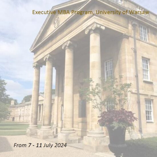 CAMBRIDGE INTERLUDE 2024 Executive MBA Program, University of Warsaw